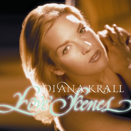 Diana Krall - Love Scenes, 180g Vinyl, Doppel-LP, 45 rpm
